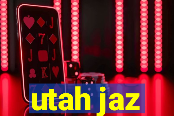 utah jaz